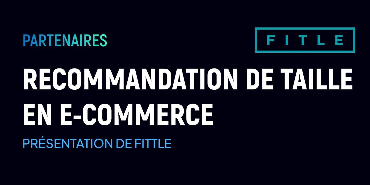 Comment réduire les retours e-commerce dans la mode grâce à la recommandation de taille ?